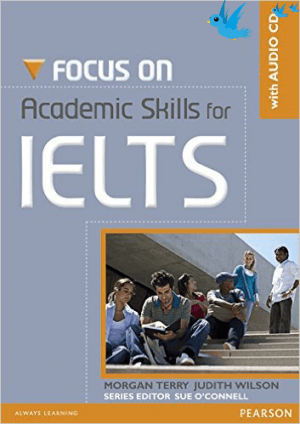 Focus on Academic Skills for IELTS
