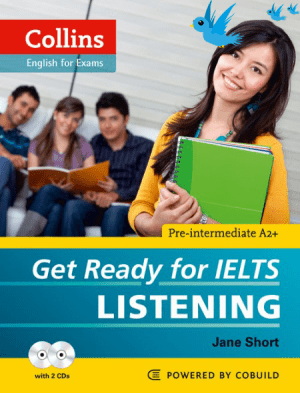 Get Ready For IELTS Listening