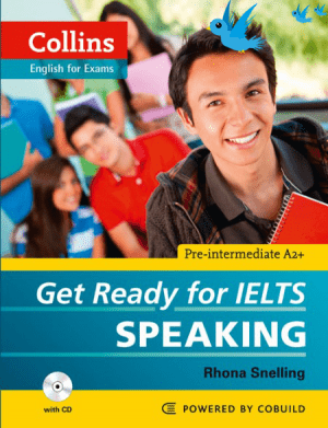 Get Ready For IELTS Speaking