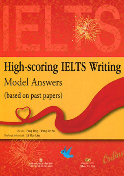 High-Scoring IELTS Writing - Model Answers