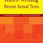 IELTS Writing Recent Actual Tests