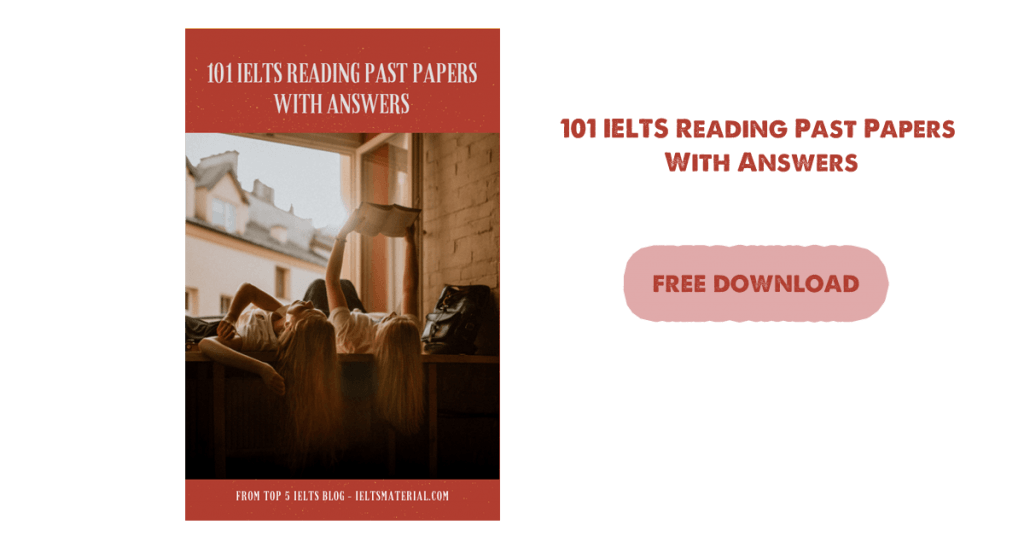 101 IELTS Reading Past Papers With Answers