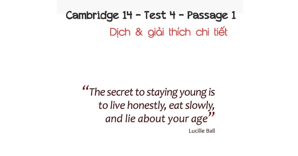 Cambridge 14 - test 4 - passage 4- the secret of staying young