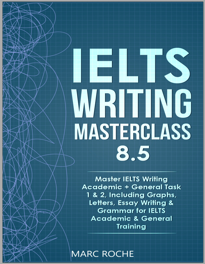 IELTS Writing Masterclass 8.5