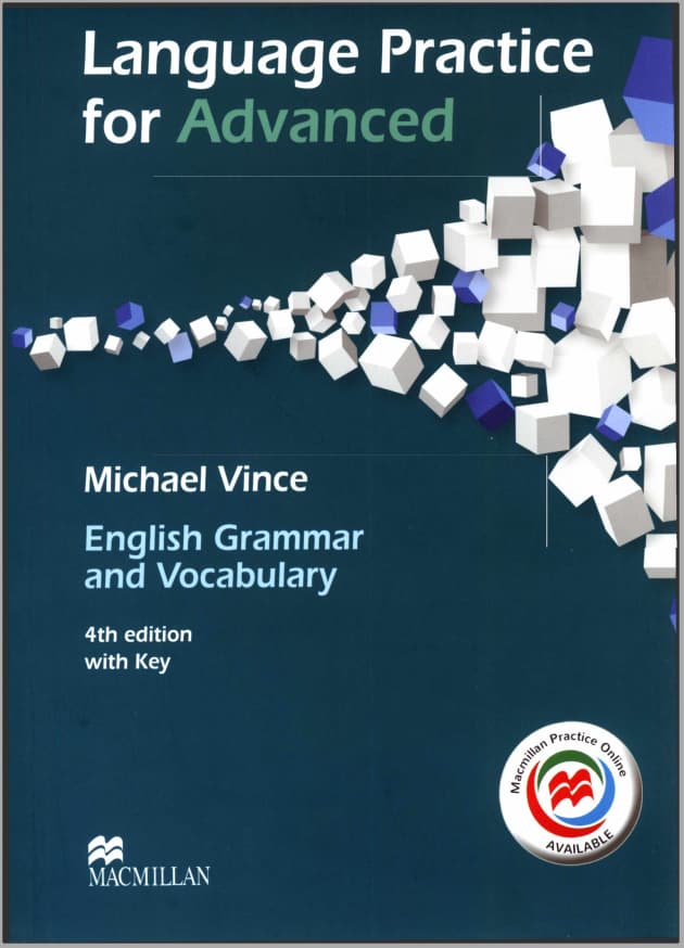 Language practice for Advanced English grammar-Vince michael