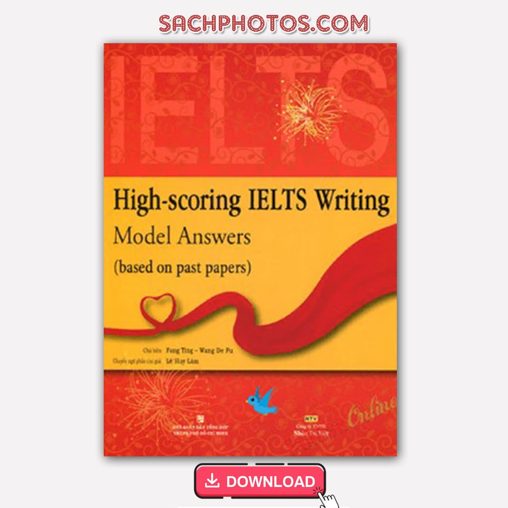 link tải High scoring IELTS writing model answers PDF