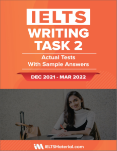 IELTS Writing Task 2 Actual Tests DEC 2021 - MAR 2022